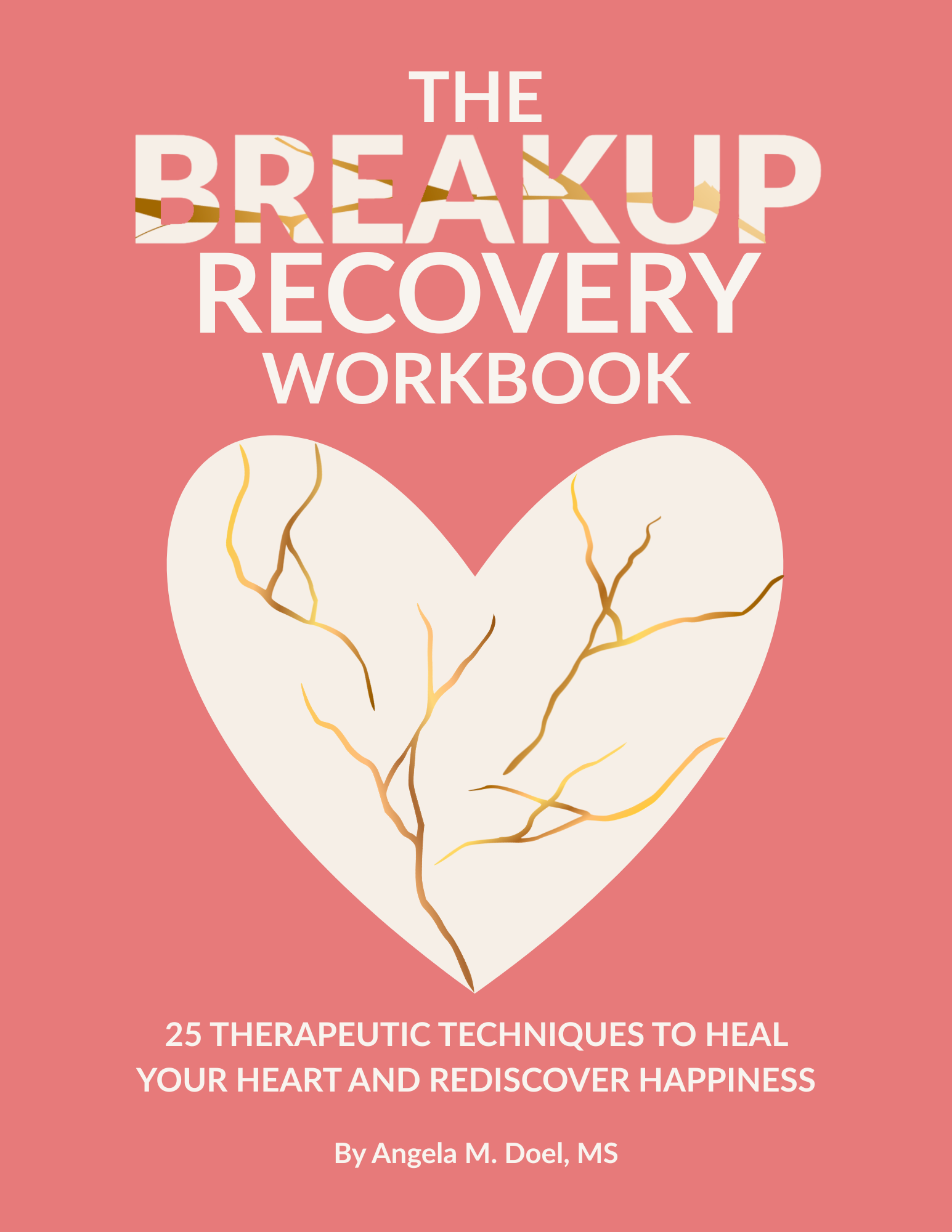The Breakup Recovery Workbook (Digital Workbook)