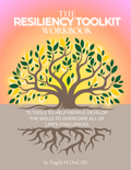 The Resiliency Toolkit Workbook  (Digital Workbook)